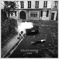 Paris (Remixes) [feat. Daniel Agust] - EP by Scratch Massive album reviews, ratings, credits