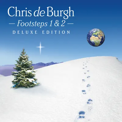 Footsteps 1 & 2 (Deluxe Edition) - Chris de Burgh