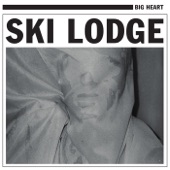 Ski Lodge - Anything To Hurt You