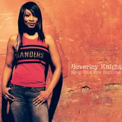 Keep This Fire Burning - EP - Beverley Knight