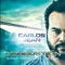 Prisoners (feat. Ferrara) - Carlos Jean & DJ Nano lyrics