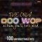 The Only Doo Wop Album You'll Ever Need (100 Unforgettable Hits) ジャケット写真
