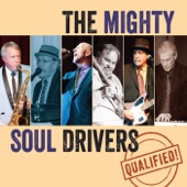 The Mighty Soul Drivers - It Ain't Right