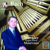 Bach: Oeuvres d'orgue - Vincent Warnier