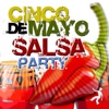 Cinco de Mayo - Salsa Party