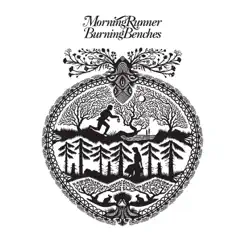 Burning Benches - Single - Morning Runner Burning Benches - Single - Morning Runner