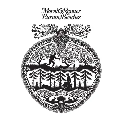 Burning Benches - Single - Morning Runner Burning Benches - Single - Morning Runner