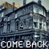 Come Back - Single