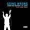 Going Wrong (Armin van Buuren’s Radio Edit) - Armin van Buuren & DJ Shah lyrics