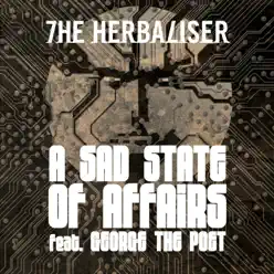 A Sad State of Affairs - EP (feat. George the poet) - The Herbaliser A Sad State of Affairs - EP (feat. George the poet) - The Herbaliser