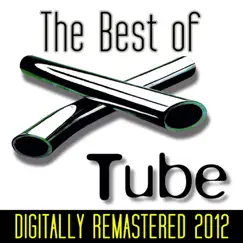 The Best of Tube (Remastered 2012) by Various Artists album reviews, ratings, credits