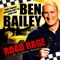 Road Rage - Ben Bailey lyrics