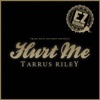 Hurt Me (Ez Riddim) - Single
