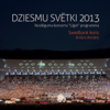 Dziesmu svētki 2013 - Swedbank koris