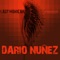 Last Mohican - Dario Nuñez lyrics