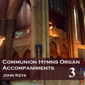 Communion Hymns, Vol. 3 - Organ Accompaniments artwork