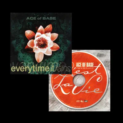 Everytime It Rains / C'est la vie (Always 21) (The Remixes) - EP - Ace Of Base