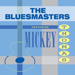Bluesmasters & Mickey Thomas - Fooled Around and Fell In Love
