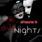 Diva Nights (Rafael Starcevic & Liurosa Remix) - Shayne B lyrics