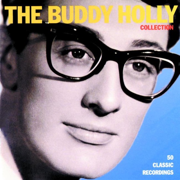 Buddy Holly - That'll Be The Day