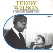 Teddy Wilson - On the Bumpy Road to Love