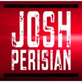 Josh Perisian - Raised Right