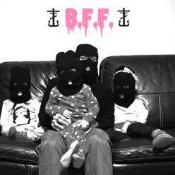 B.F.F. (feat. Lily Iero & Cherry Iero) - Single - Frank Iero