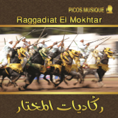 Raggadiat El Mokhatar - Groupe Reggada