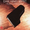 More - Earl Hines Septet