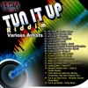 Tun It Up Riddim, 2012