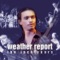 A Remark You Made - Weather Report lyrics