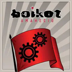 Amaneció - Boikot