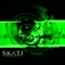 System Two - S.K.A.T.I. lyrics