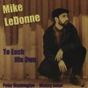 To Each His Own  - Mike Ledonne 