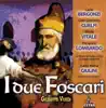 Verdi: I due Foscari album lyrics, reviews, download