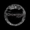 Drowning - Single album lyrics, reviews, download