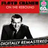 On the Rebound (Remastered) - Single album lyrics, reviews, download