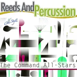 Reeds and Percussion - The Command All-Stars