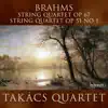 Brahms: String Quartets Op. 67 & 51/1 album lyrics, reviews, download