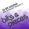 Stream & download Bits & Pieces Volume 3 - EP