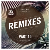Disco:Wax Presents: Remixes, Pt. 15 artwork