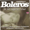 Boleros -Los 100 mejores temas- Vol 5, 2005