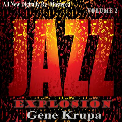 Gene Krupa: Jazz Explosion, Vol. 2 - Gene Krupa