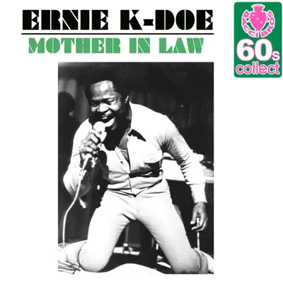 Mother in Law (Remastered) - Single - Ernie K-Doe