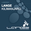 Kilimanjaro (Lange Presents) - Single