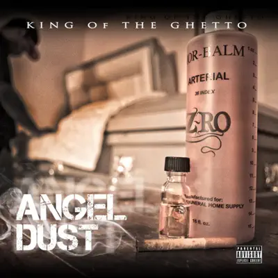 Angel Dust - Z-Ro