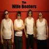 The Wife Beaters - Wife Beater Blues