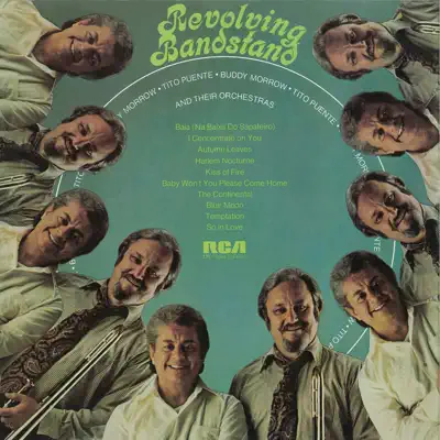 Revolving Bandstand - Tito Puente Revolving Bandstand - Tito Puente