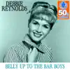 Belly Up to the Bar Boys (Remastered) - Single album lyrics, reviews, download