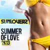 Stream & download Summer of Love 2K13 (Remixes) - EP